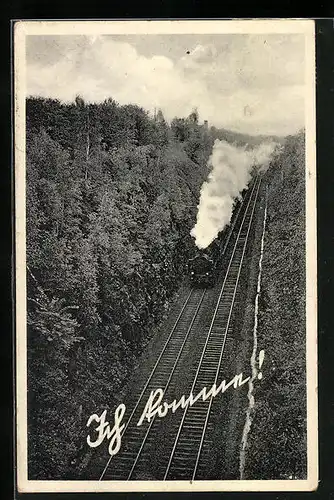 AK Ich komme!, Eisenbahn fährt durch Wald