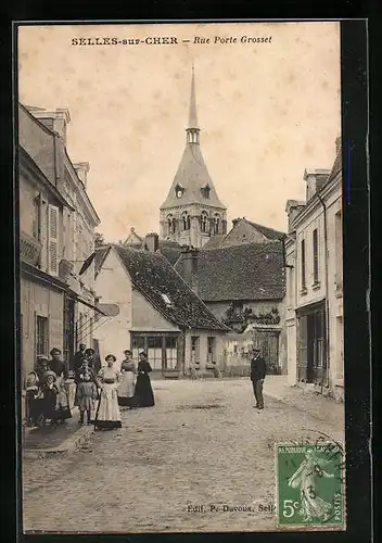 AK Selles-sur-Cher, Rue Porte Grosset