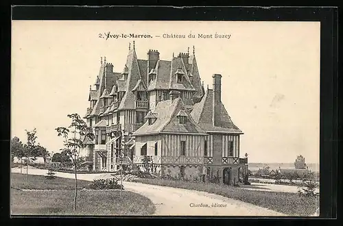 AK Ivoy-le-Marron, Chateau du Mont Suzey