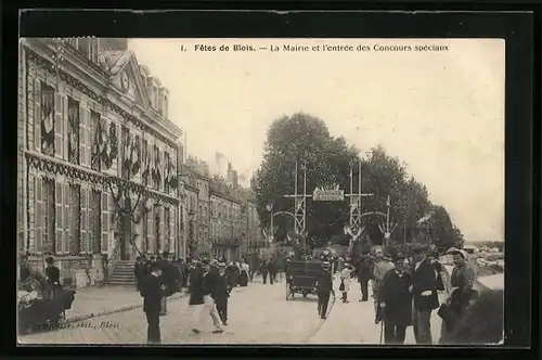 AK Blois, Fêtes de Blois, La Mairie et l`entrée des Concours spéciaux