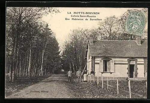 AK La Lamotte-Beuvron, Colonie Saint-maurice, Une Habitation de Surveillant