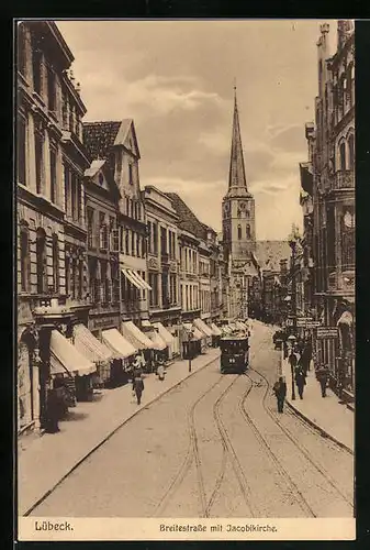 AK Lübeck, Breitestrasse mit Jakobikirche und Strassenbahn