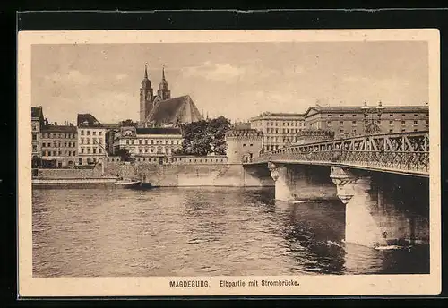AK Magdeburg, Elbpartie mit Strombrücke