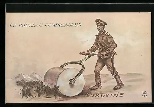AK Bukovine, Le Rouleau Compresseur, Propaganda Entente