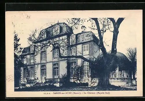 AK Saron-sur-Aube, Le Chateau (Facade Sud)