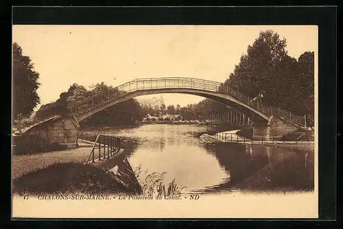AK Chalons-sur-Marne, La Passerelle du Canal