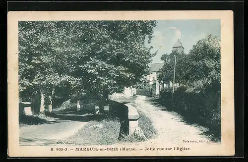 AK Mareuil-en-Brie, Jolie vue sur l`Eglise