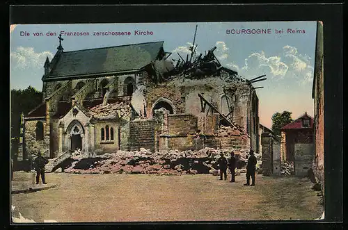 AK Bourgogne, Die von den Franzosen zerschossene Kirche