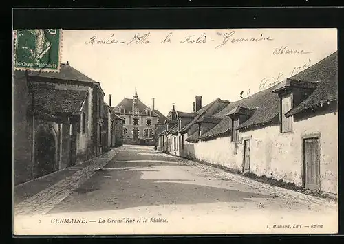 AK Germaine, La grand` Rue et la Mairie