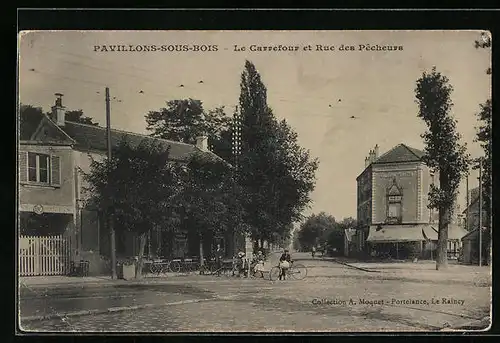AK Pavillons-sous-Bois, Le Carrefour et Rue des Pêcheurs