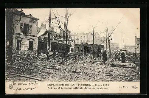 AK Saint-Denis, Explosion, Arbres et Maisons atteints dans les environs