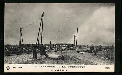 AK Courneuve, Catastrophe de la Courneuve 1918