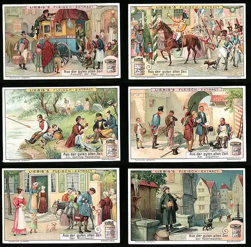 6 Sammelbilder Liebig, Serie Nr.: 1009, Aus der guten alten Zeit, Nachtwächter, Michbauer, Bürgerwehr, Post, Torwächter