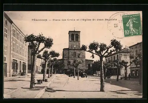 AK Pélussin, Place des Croix et l`Eglise St Jean Bptiste