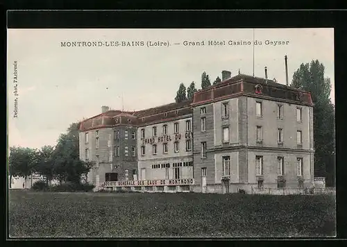 AK Montrond-les-Bains, Grand Hotel Casino du Geyser