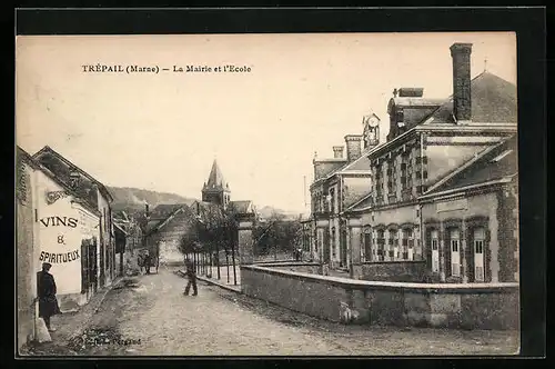 AK Trépail, la Mairie et l'Ecole