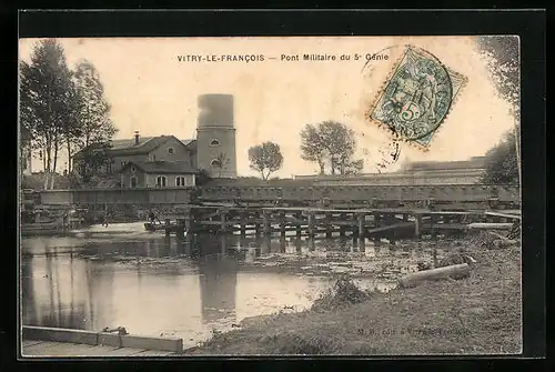 AK Vitry-le-Francois, Pont Militaire du 5e Génie