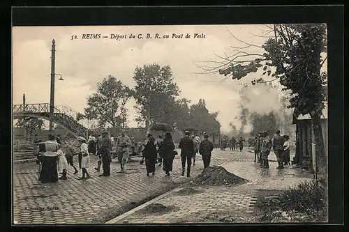 AK Reims, Départ du C. B. R. au Pont de Vesle