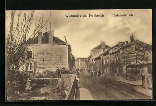 AK Warmeriville, Bahnhofstrasse mit Soldaten