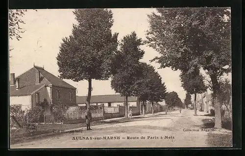 AK Aulnay-sur-Marne, Route de Paris a Metz