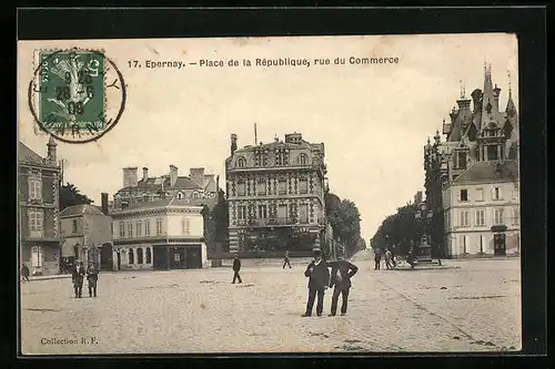 AK Epernay, Place de la Republique, rue du Commerce