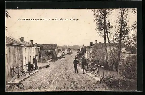 AK St-Germain-le-Ville, Entrée du Village