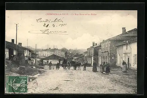 AK Cheminon-la-Ville, La Rue basse et les Halles