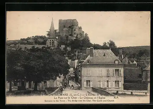 AK Montrichard, L`Entree de la Ville, Le Pont sur le Cher - Le Chateau et l`Eglise