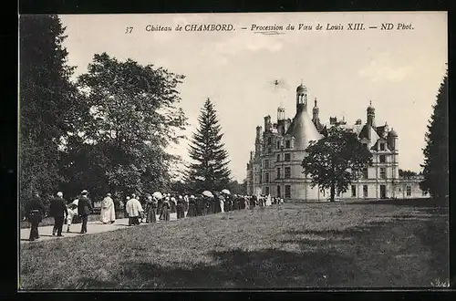 AK Chambord, Chateau - Procession du Voeu de Louis XIII