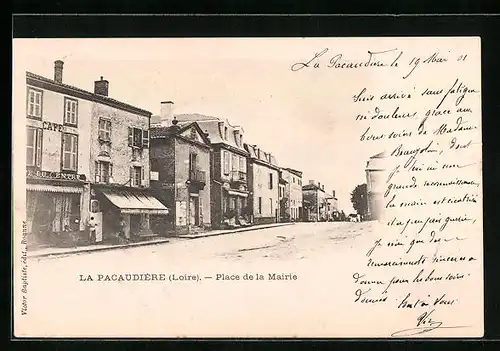 AK La Pacaudiére, Place de la Mairie