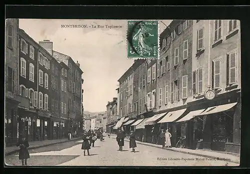 AK Montbrison, La Rue Tupinerie