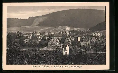 AK Ilmenau i. Thür., Blick auf die Goethestrasse