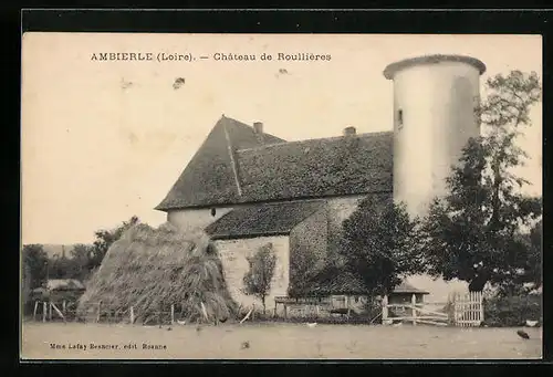 AK Ambierle, Chateau de Rouilleres
