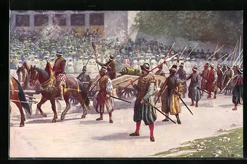 Künstler-AK Kaiser-Jubiläums-Huldigungs-Festzug Wien 1908, Gruppe VII: Heereszug Ende des XVI. Jahrhunderts