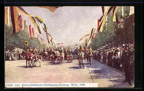 Künstler-AK Kaiser-Jubiläums-Huldigungs-Festzug, Wien 1908