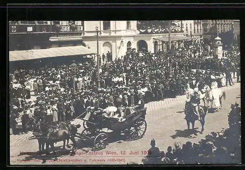 AK Kaiser-Jubiläums-Huldigungs-Festzug Wien, 12. Juni 1908, Nationalitätengruppe (Strassenleben u. Fuhrwerk 1830-1845)