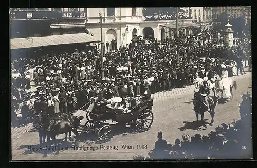 AK Kaiser-Jubiläums-Huldigungs-Festzug Wien, 12. Juni 1908