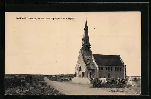 AK Rancourt, Route de Bapaume et la Chapelle