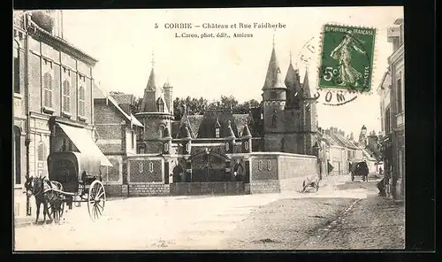 AK Corbie, Chateau et Rue Faidherbe