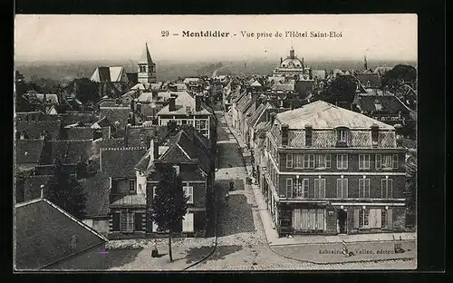 AK Montdidier, Vue prise de l`Hotel Saint-Éloi