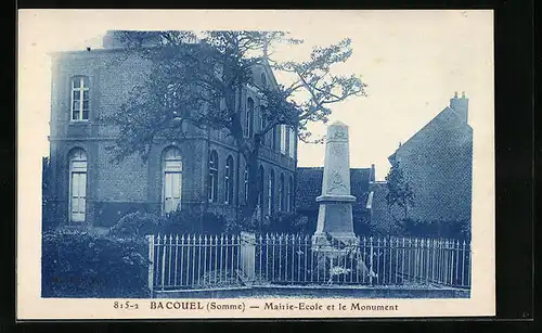 AK Bacouel, Mairie-Ecole et le Monument