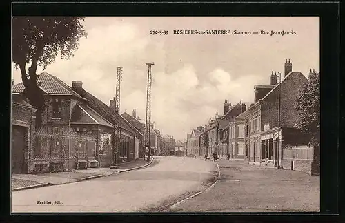 AK Rosières-en-Santerre, Rue Jean-Jaurès
