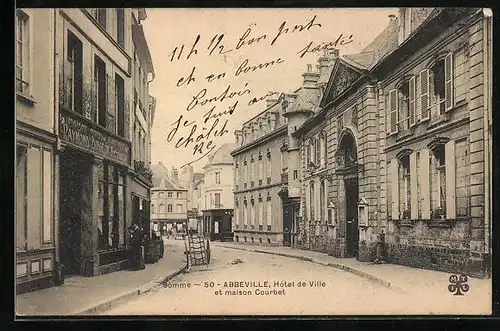 AK Abbeville, Hotel de Ville et maison Courbet