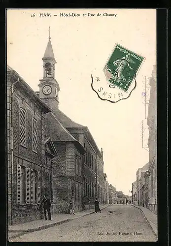 AK Ham, Hotel-Dieu et Rue de Chauny