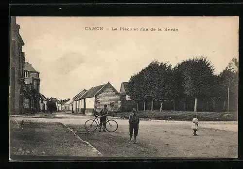 AK Camon, La Place et rue de la Herde