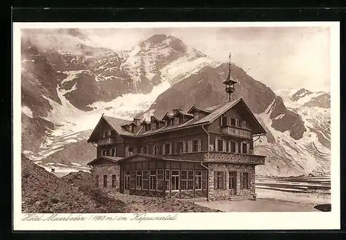 AK Kaprun, Hotel Moserboden im Kaprunertal