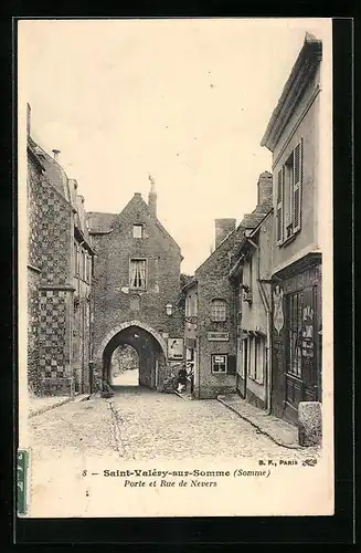 AK Saint-Valery, Porte et Rue de Nevers