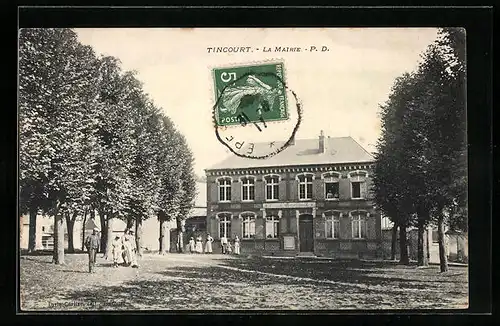 AK Tincourt, La Mairie, Facade