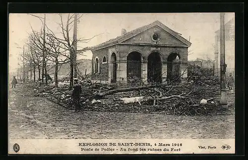 AK Paris, Explosion de Saint-Denis, 4 Mars 1916, Poste de Police, Au fond les ruines du Fort