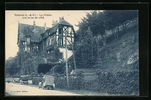 AK Fréteval, le Chalet, vue prise de cote